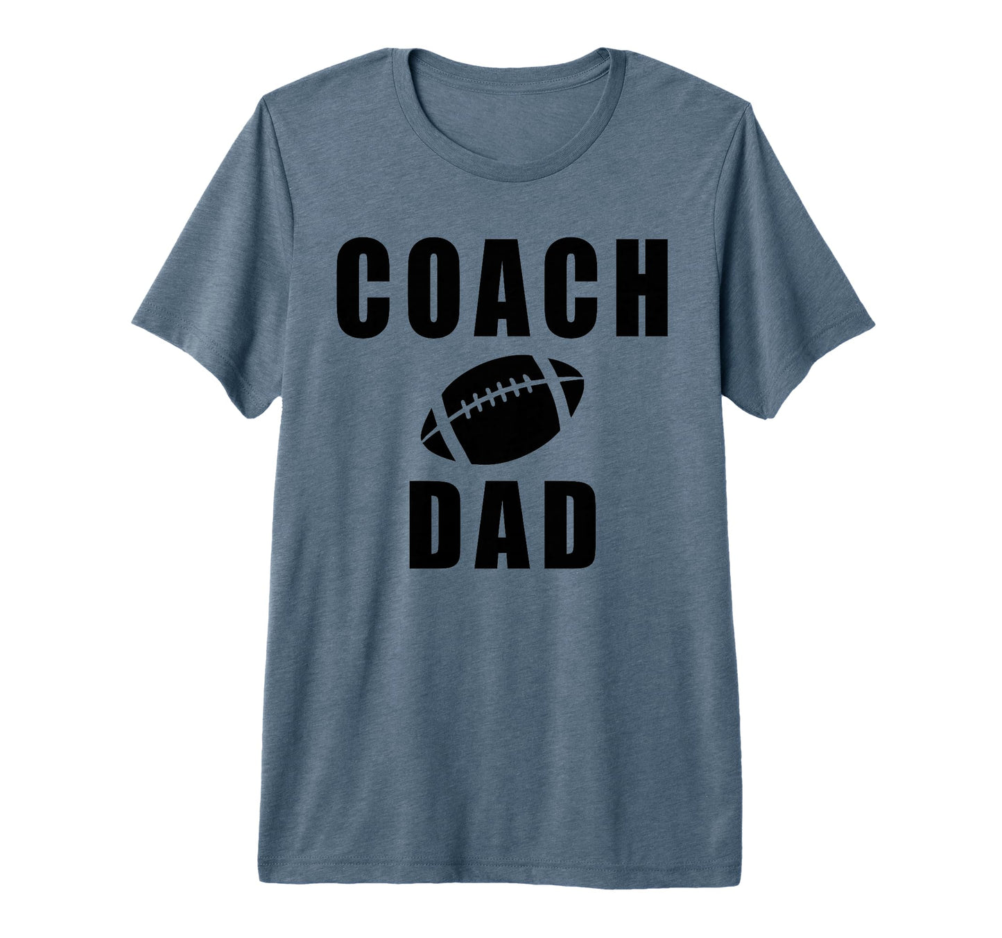 Coach Dad Game Day Football Fathers Day T-Shirt - Novelty Apparel Unisex - T-Shirt, Sweatshirt, Hoodie