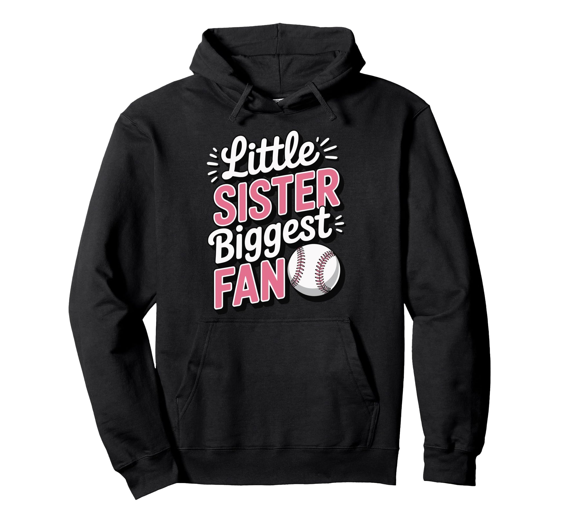 Little Sister Biggest Fan Baseball Hoodie - Minimalist Print Unisex - T-Shirt, Sweatshirt, Hoodie