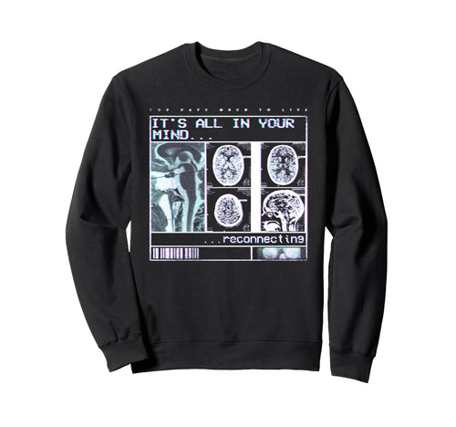 Its All Your Mind Vaporwave Sweatshirt - Graphic Print for Adults - T-Shirt, Sweatshirt, Hoodie