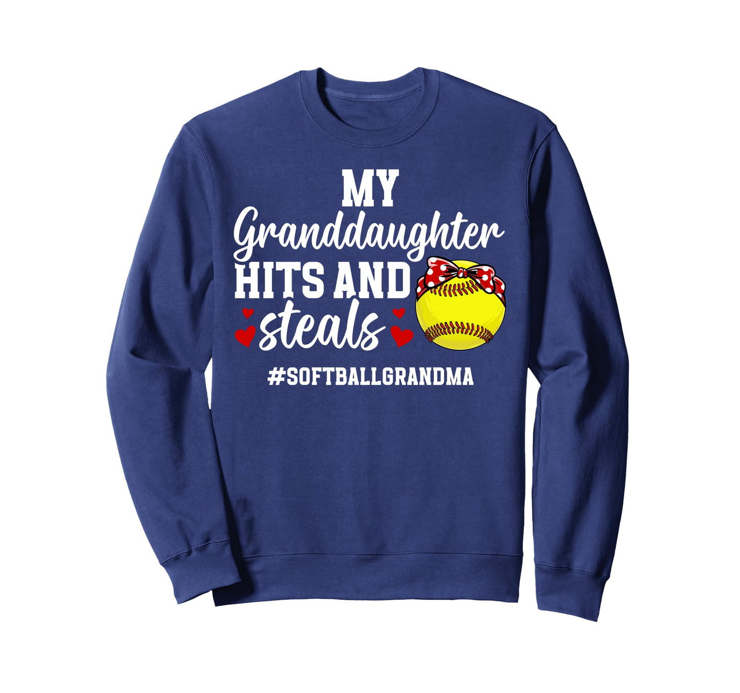 My Granddaughter Softball Sweatshirt - Casual Everyday Wear Men Women - T-Shirt, Sweatshirt, Hoodie
