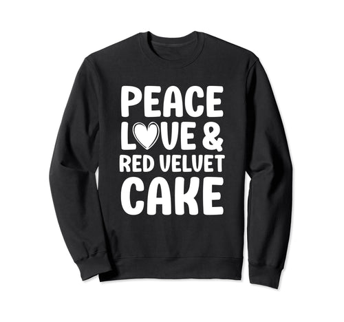 Red Velvet Cake Peace Love And Red Sweatshirt - Aesthetic Graphic Unisex - T-Shirt, Sweatshirt, Hoodie