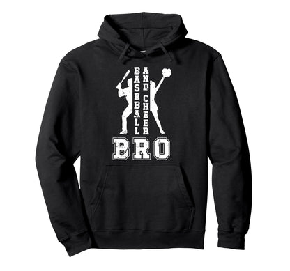 Baseball And Cheer Bro Baseball Hoodie - Novelty Apparel for Adults - T-Shirt, Sweatshirt, Hoodie