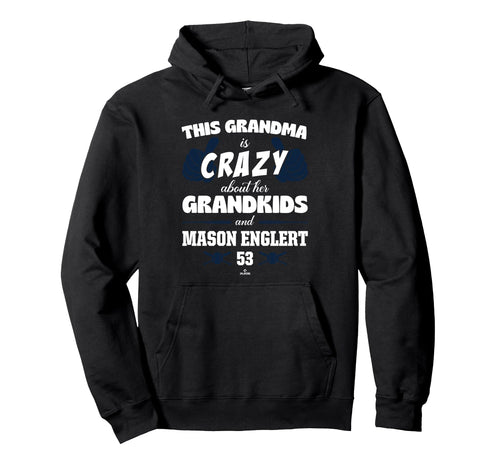 Grandma Crazy Mason Englert Detroit Hoodie - Fun Novelty Design for Adults - T-Shirt, Sweatshirt, Hoodie
