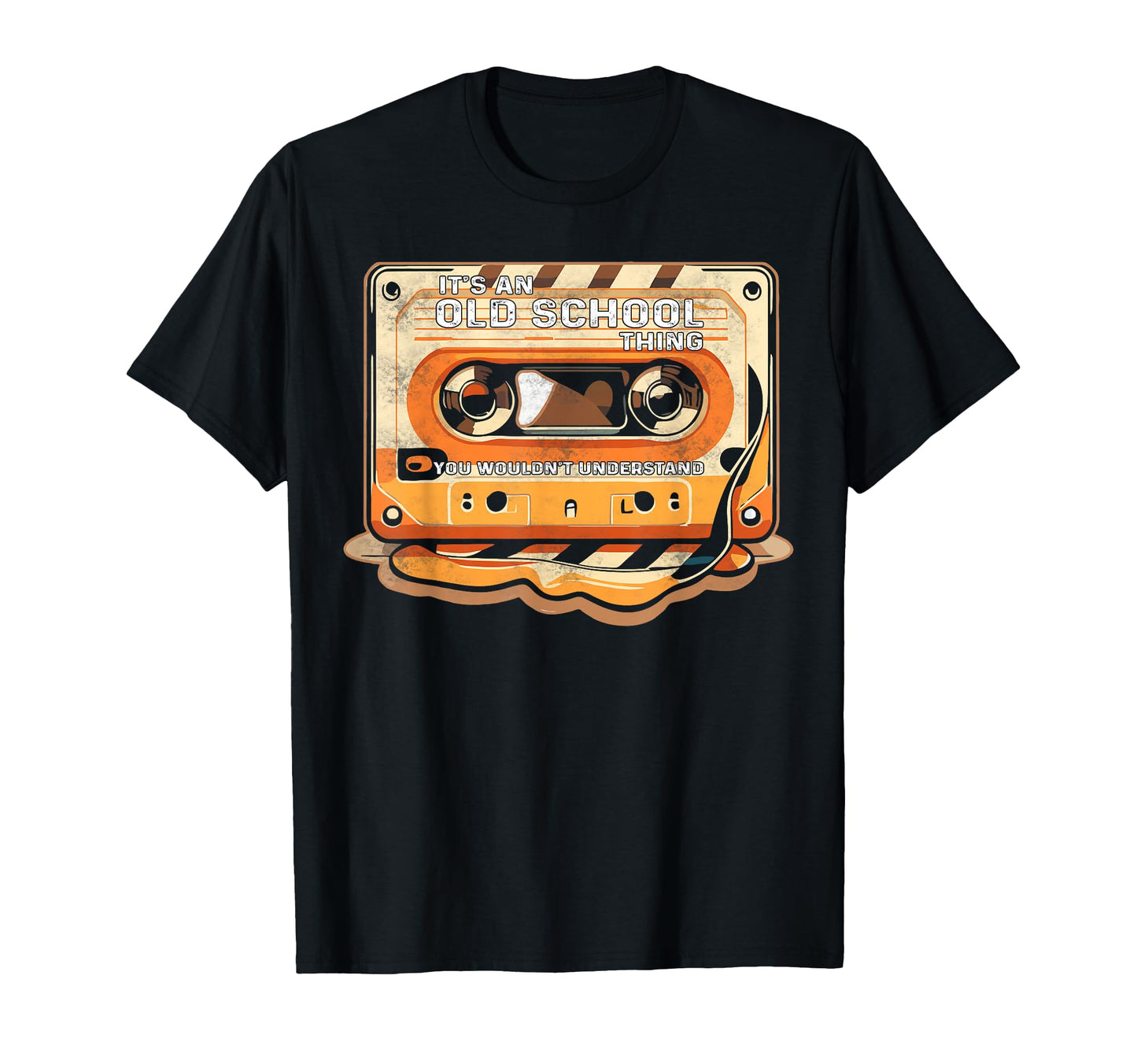Its Old School Thing You Wouldnt T-Shirt - Graphic Print Men Women - T-Shirt, Sweatshirt, Hoodie