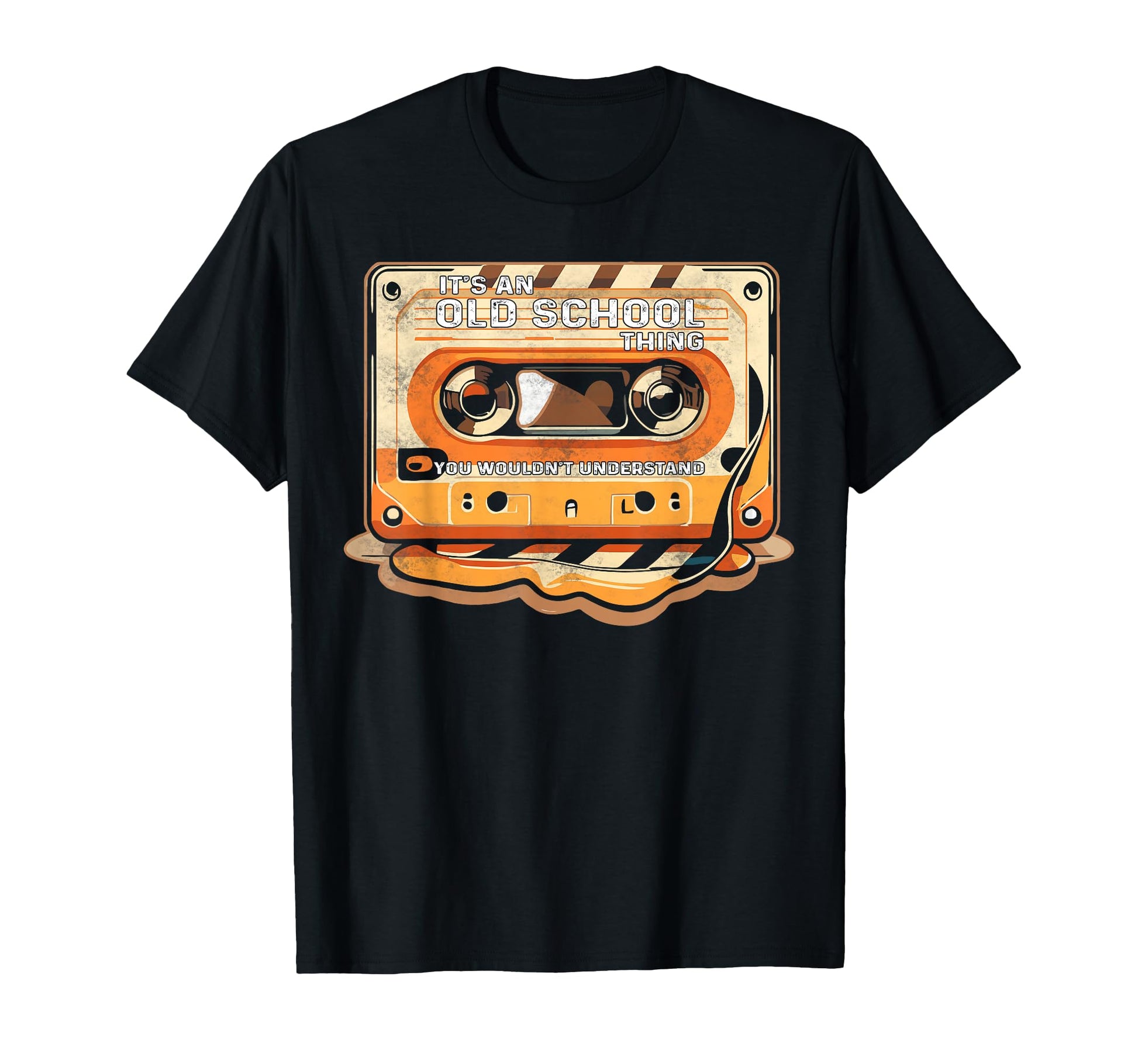 Its Old School Thing You Wouldnt T-Shirt - Graphic Print Men Women - T-Shirt, Sweatshirt, Hoodie