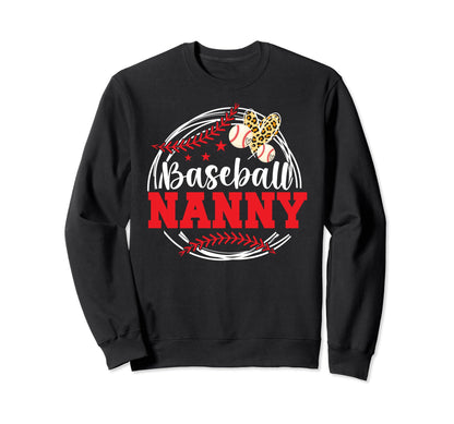 Baseball Nanny Grandma Nanny Baseball Sweatshirt - Graphic Print Unisex - T-Shirt, Sweatshirt, Hoodie