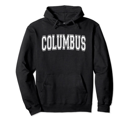 Columbus Indiana Usa Sports Varsity Hoodie - Novelty Apparel for Adults - T-Shirt, Sweatshirt, Hoodie