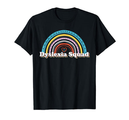 Dyslexia Squad Teacher Therapist T-Shirt - Fun Novelty Design for Adults - T-Shirt, Sweatshirt, Hoodie