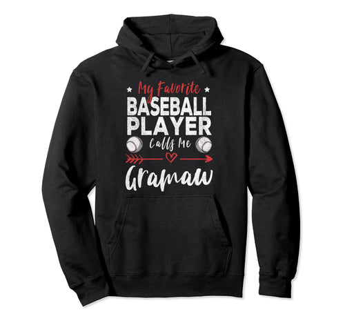 My Favorite Baseball Player Calls Hoodie - Casual Everyday Wear for Adults - T-Shirt, Sweatshirt, Hoodie