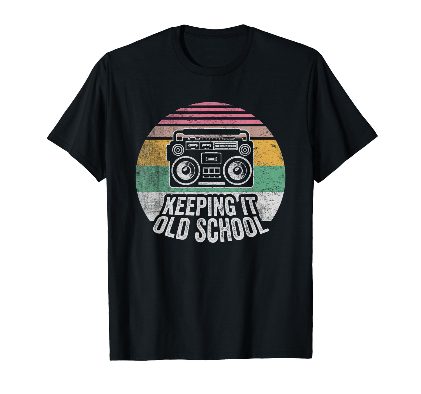 80S 90S Boombox Keeping It Old School T-Shirt - Graphic Print Unisex - T-Shirt, Sweatshirt, Hoodie