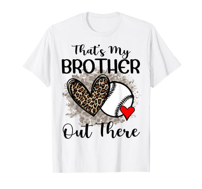 Brother Sister Baseball Funny Thats My T-Shirt - Minimalist Print Unisex - T-Shirt, Sweatshirt, Hoodie