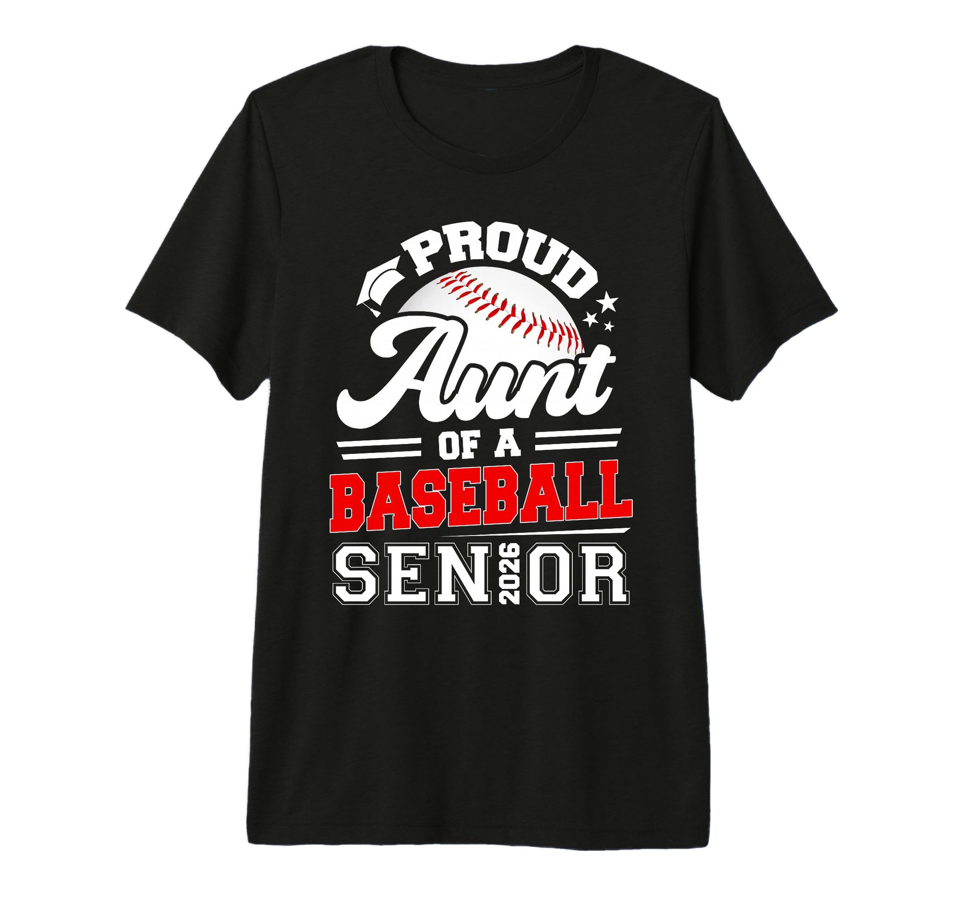 Proud Aunt Baseball Senior Class 2026 T-Shirt - Minimalist Print Unisex - T-Shirt, Sweatshirt, Hoodie