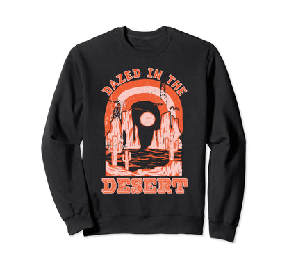 Dazed Desert Country Cowboy Cowgirl Sweatshirt - Unique Graphic for Adults - T-Shirt, Sweatshirt, Hoodie