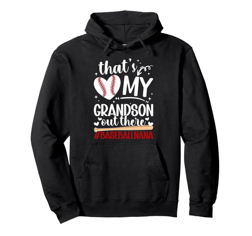 Proud Baseball Nana Grandma Nana Hoodie - Trendy Graphic Men Women - T-Shirt, Sweatshirt, Hoodie