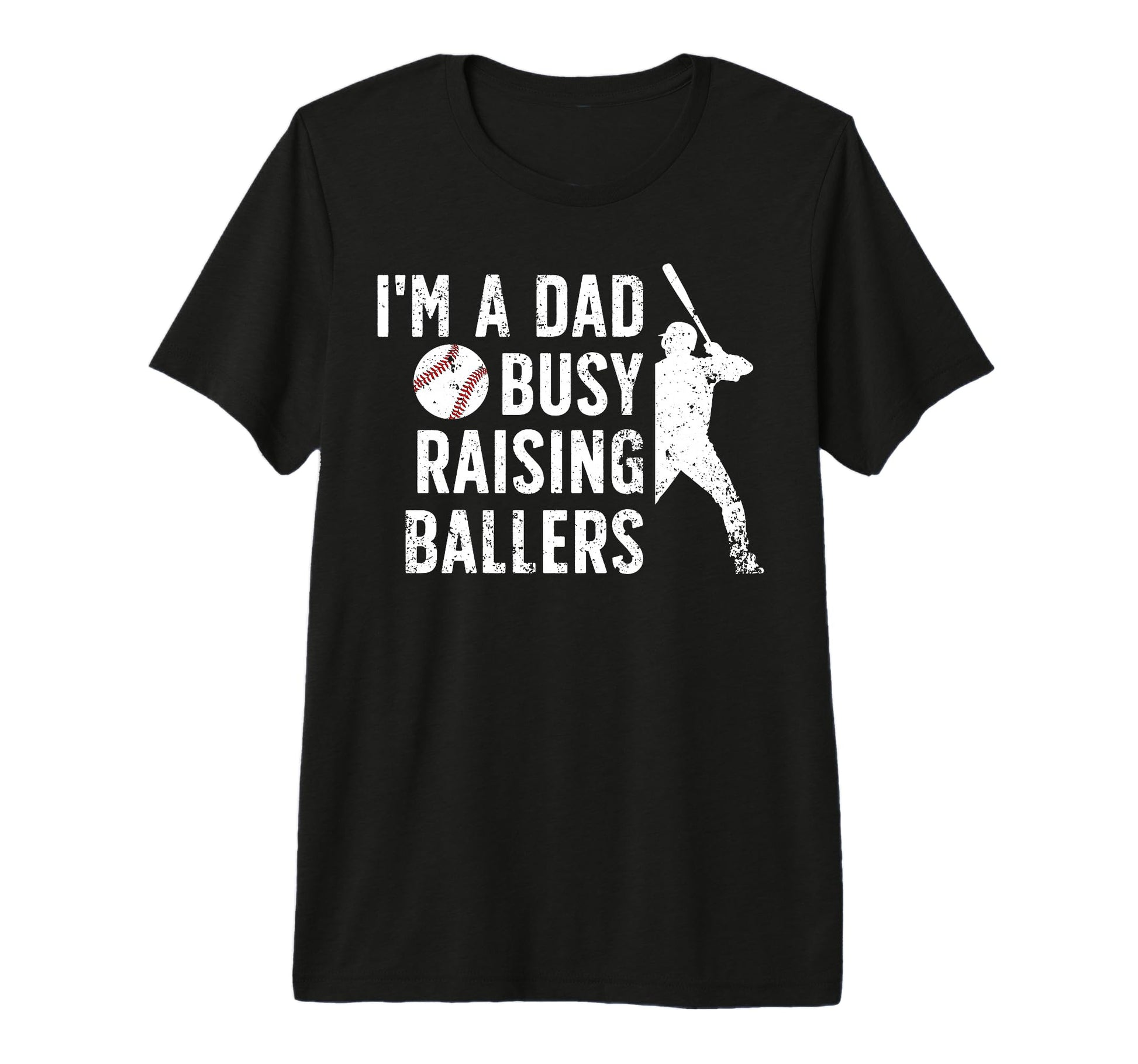 Mens Busy Raising Ballers Baseball T-Shirt - Custom Art Print Men Women - T-Shirt, Sweatshirt, Hoodie