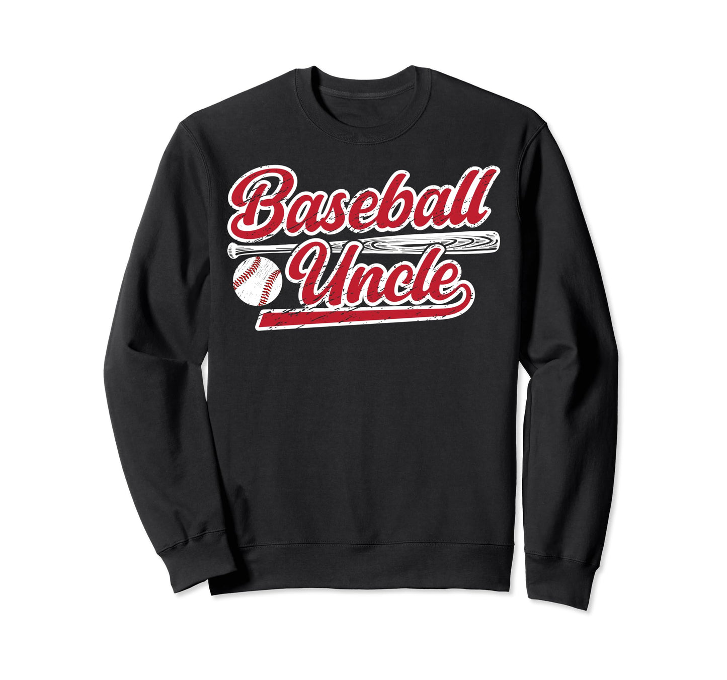 Baseball Uncle Baseball Player Uncle Sweatshirt - Streetwear Style Unisex - T-Shirt, Sweatshirt, Hoodie