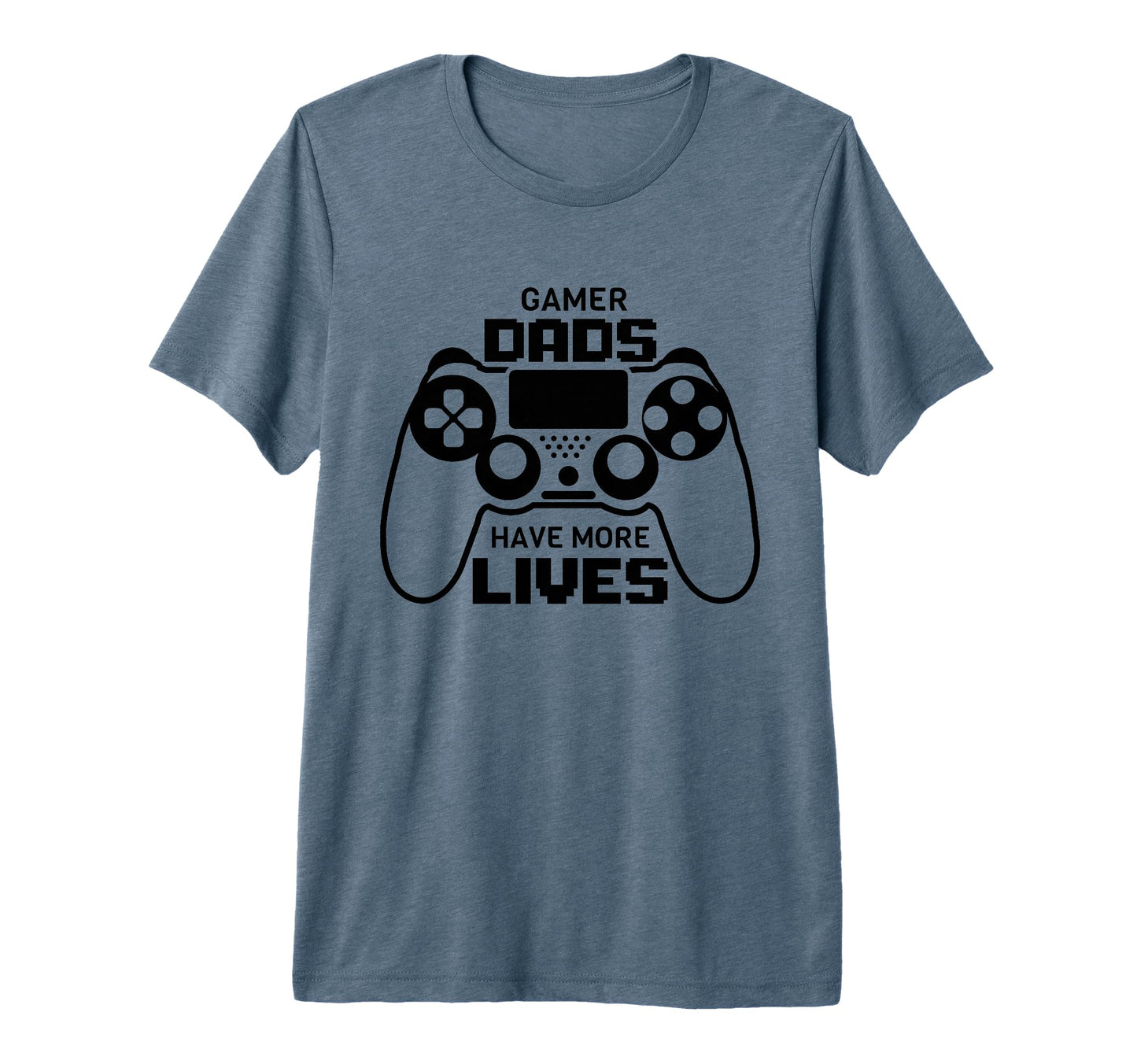 Gamer Dad Have More Lives Funny Joke T-Shirt - Minimalist Print Unisex - T-Shirt, Sweatshirt, Hoodie