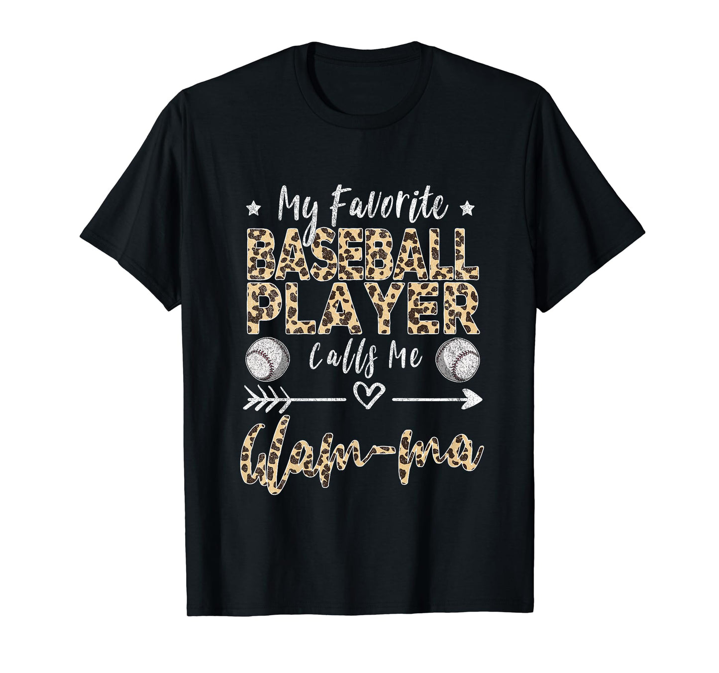 My Favorite Baseball Player Calls Me Glam T-Shirt - Unique Graphic Unisex - T-Shirt, Sweatshirt, Hoodie