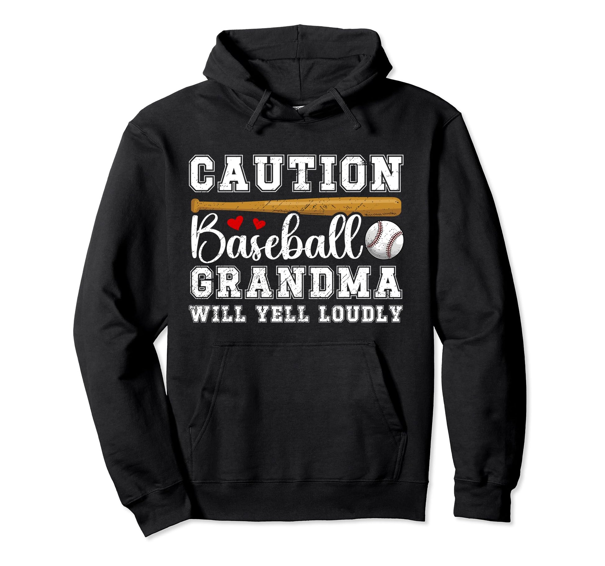 Baseball Grandma Will Yell Loudly Hoodie - Graphic Print for Adults - T-Shirt, Sweatshirt, Hoodie