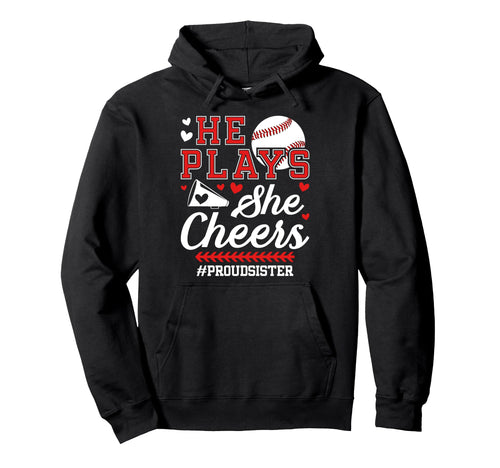 He Plays She Cheers Sister Hoodie - Aesthetic Graphic for Adults - T-Shirt, Sweatshirt, Hoodie