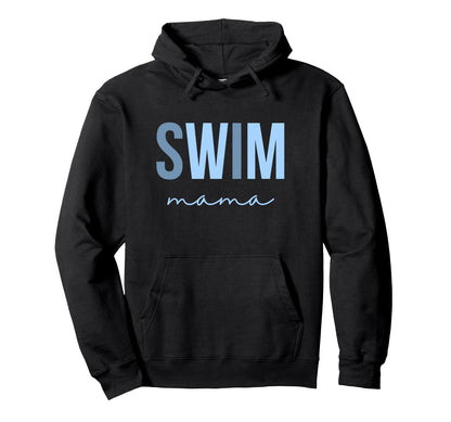 Swim Mama Proud Swim Mom Game Day Hoodie - Casual Everyday Wear Men Women - T-Shirt, Sweatshirt, Hoodie