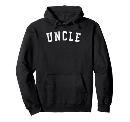 Uncle Bold Font Fathers Day Uncle Hoodie - Trendy Graphic Men Women - T-Shirt, Sweatshirt, Hoodie