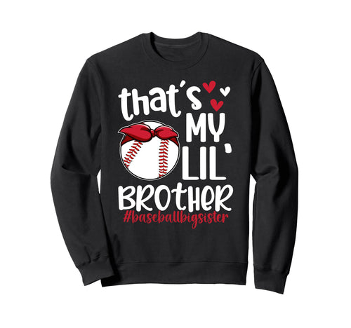 Baseball Big Sister Proud Big Sister Sweatshirt - Minimalist Print Unisex - T-Shirt, Sweatshirt, Hoodie