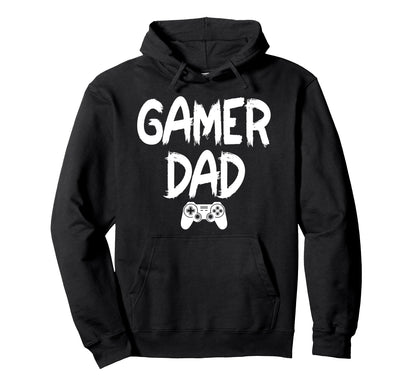 Funny Gamer Dad Fathers Day 2025 Hoodie - Novelty Apparel for Adults - T-Shirt, Sweatshirt, Hoodie