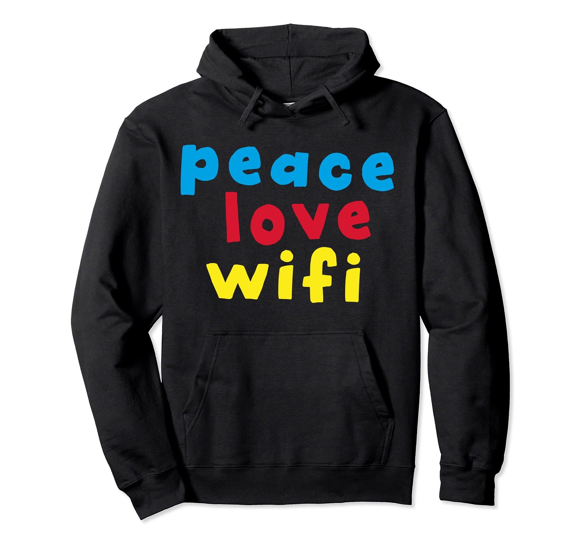 Peace Love Wifi Hoodie - Aesthetic Graphic for Adults - T-Shirt, Sweatshirt, Hoodie