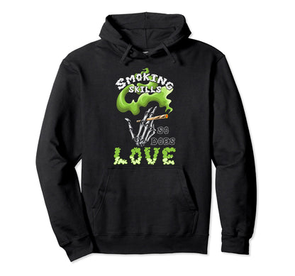 Smoking Kills So Does Love Aesthetic Soft Hoodie - Novelty Apparel Unisex - T-Shirt, Sweatshirt, Hoodie