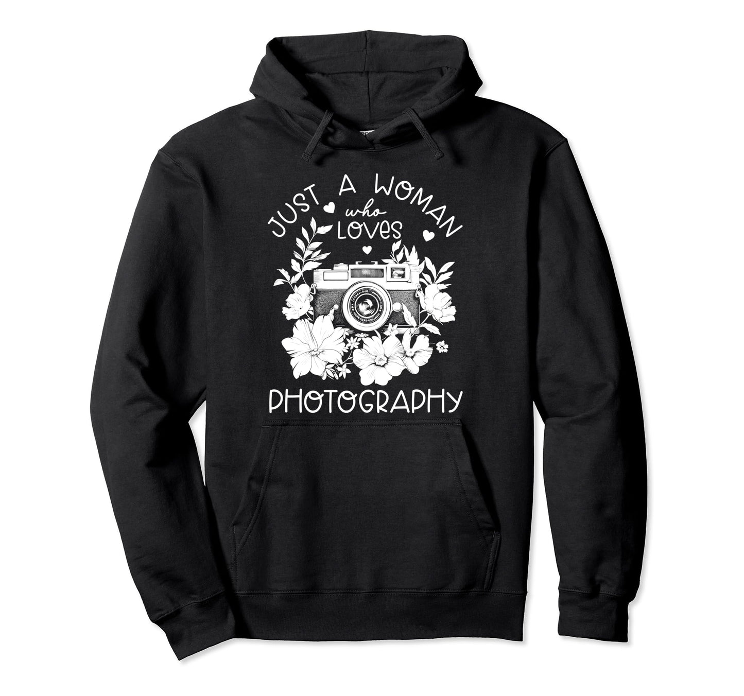 Photographer Camera Flowers Photography Hoodie - Streetwear Style Unisex - T-Shirt, Sweatshirt, Hoodie