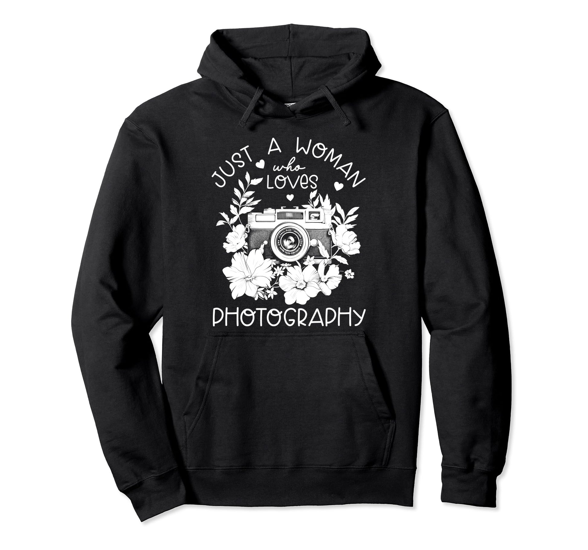 Photographer Camera Flowers Photography Hoodie - Streetwear Style Unisex - T-Shirt, Sweatshirt, Hoodie