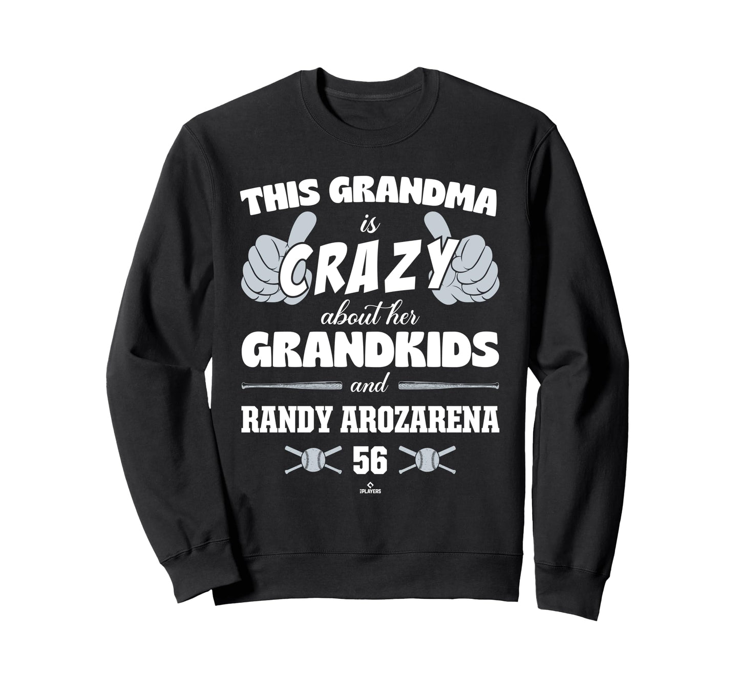 Grandma Crazy Randy Arozarena Sweatshirt - Fun Novelty Design Men Women - T-Shirt, Sweatshirt, Hoodie