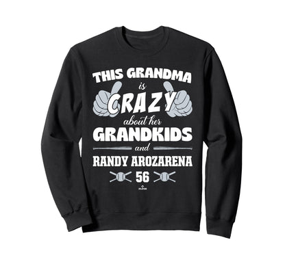Grandma Crazy Randy Arozarena Sweatshirt - Fun Novelty Design Men Women - T-Shirt, Sweatshirt, Hoodie