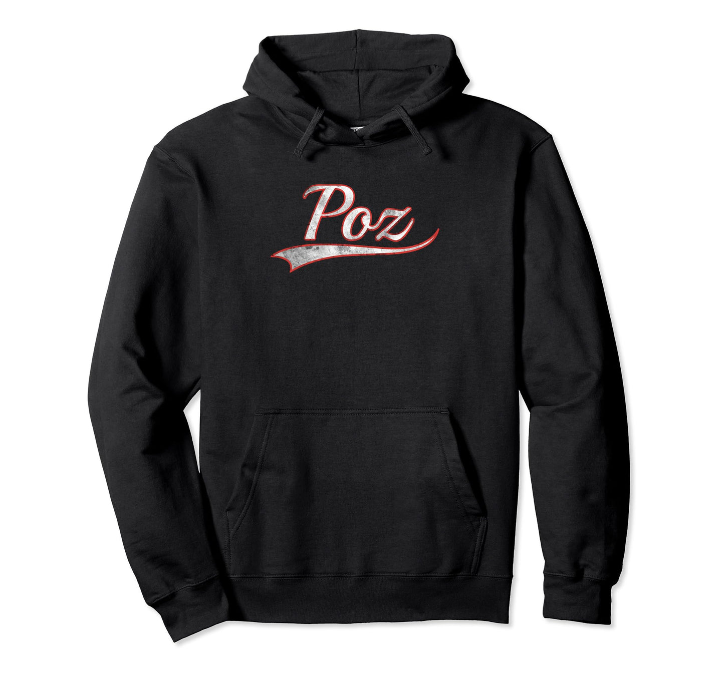 Poz Varsity Distressed Throwback Hoodie - Fun Novelty Design Men Women - T-Shirt, Sweatshirt, Hoodie