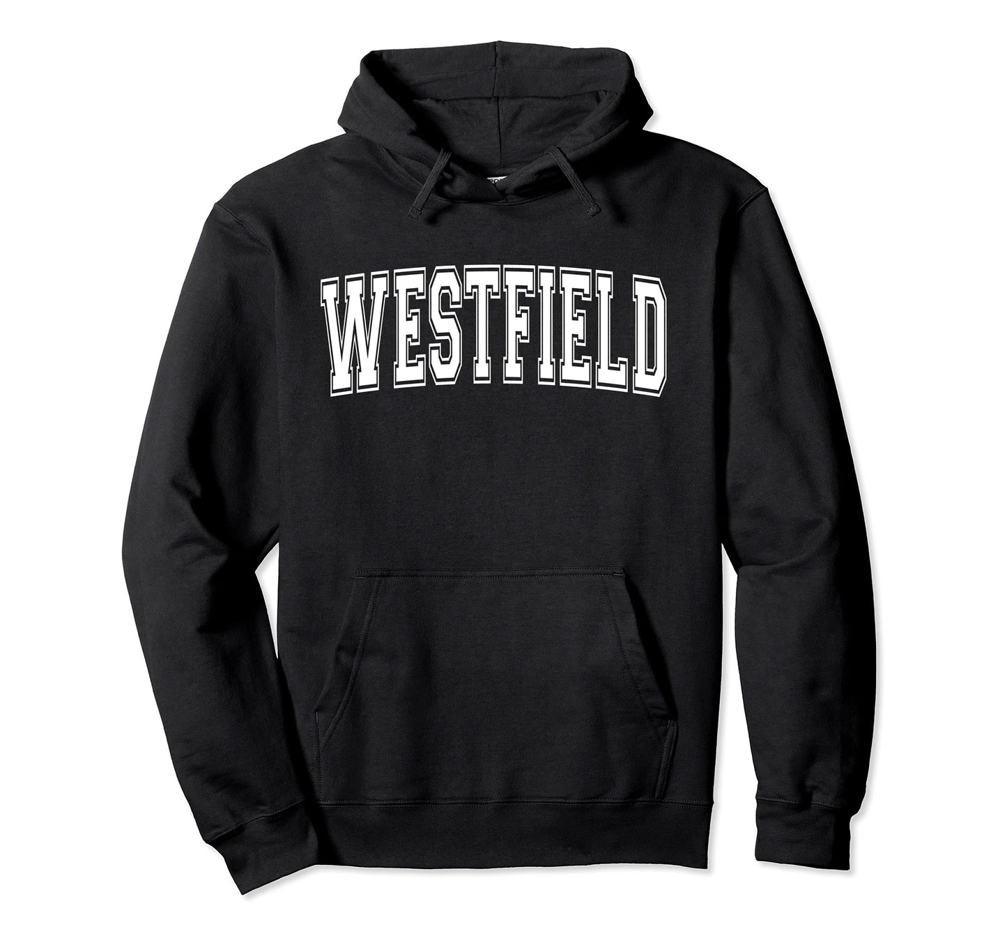 Westfield Nj New Jersey Usa Sports Hoodie - Casual Everyday Wear Unisex - T-Shirt, Sweatshirt, Hoodie