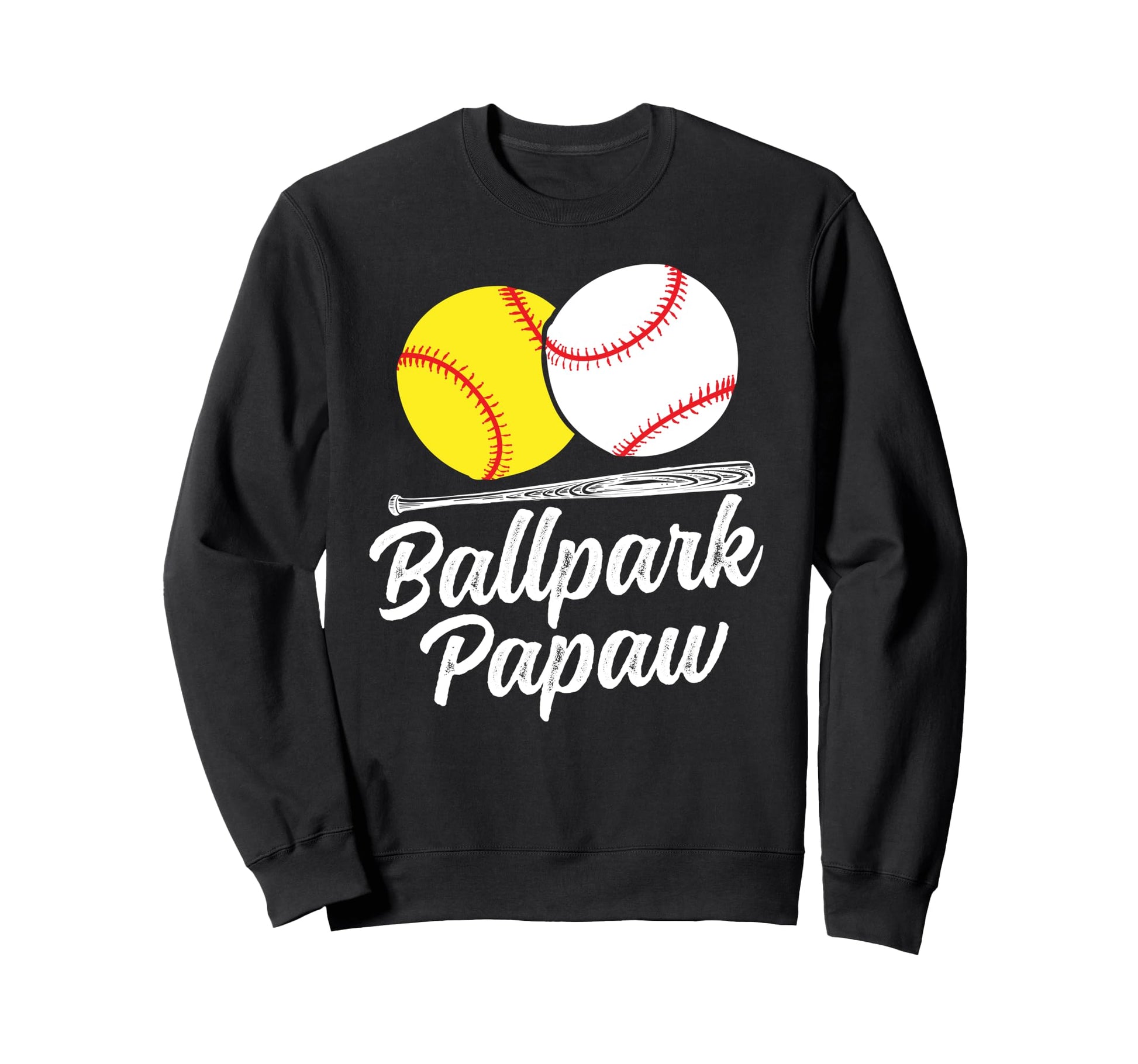 Ballpark Papaw Softball Baseball Sweatshirt - Aesthetic Graphic for Adults - T-Shirt, Sweatshirt, Hoodie