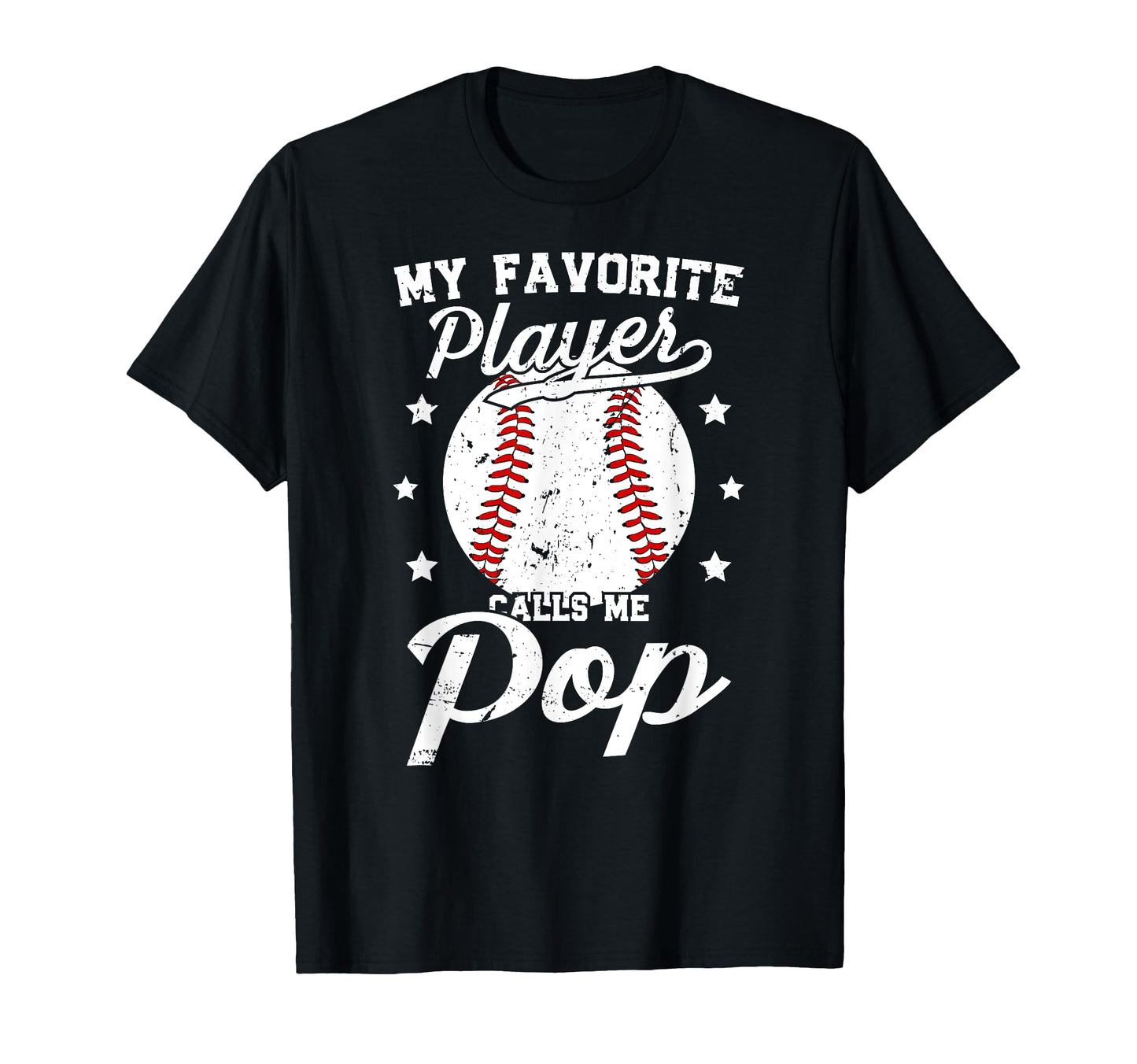 My Favorite Baseball Player Pop T-Shirt - Fun Novelty Design Unisex - T-Shirt, Sweatshirt, Hoodie