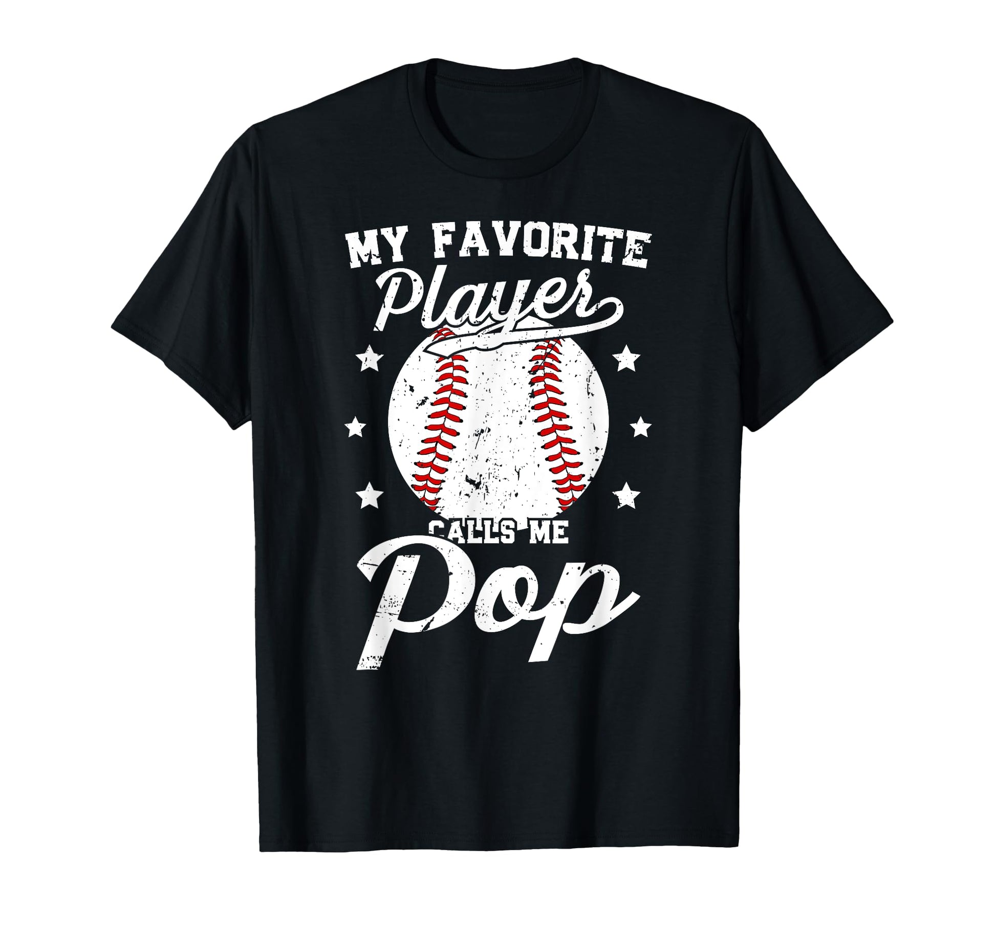 My Favorite Baseball Player Pop T-Shirt - Fun Novelty Design Unisex - T-Shirt, Sweatshirt, Hoodie