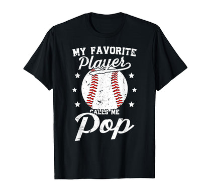 My Favorite Baseball Player Pop T-Shirt - Fun Novelty Design Unisex - T-Shirt, Sweatshirt, Hoodie