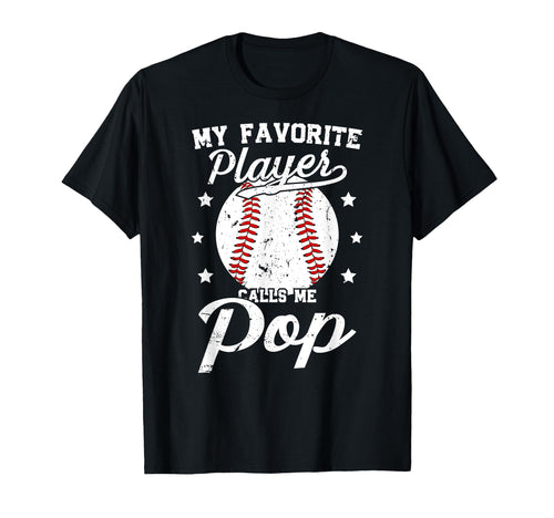 My Favorite Baseball Player Pop T-Shirt - Fun Novelty Design Unisex - T-Shirt, Sweatshirt, Hoodie