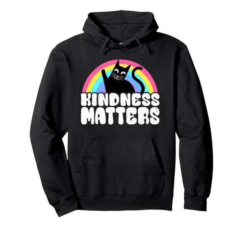 Cat Anti Bullying Rainbow Kindness Hoodie - Graphic Print Men Women - T-Shirt, Sweatshirt, Hoodie