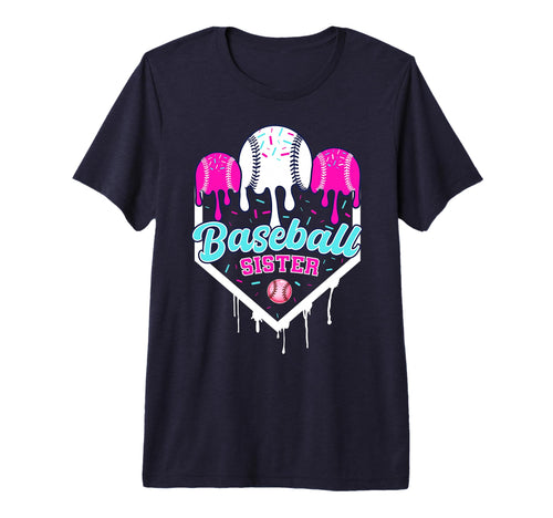 Baseball Sister Drip Ice Cream Home T-Shirt - Unique Graphic for Adults - T-Shirt, Sweatshirt, Hoodie