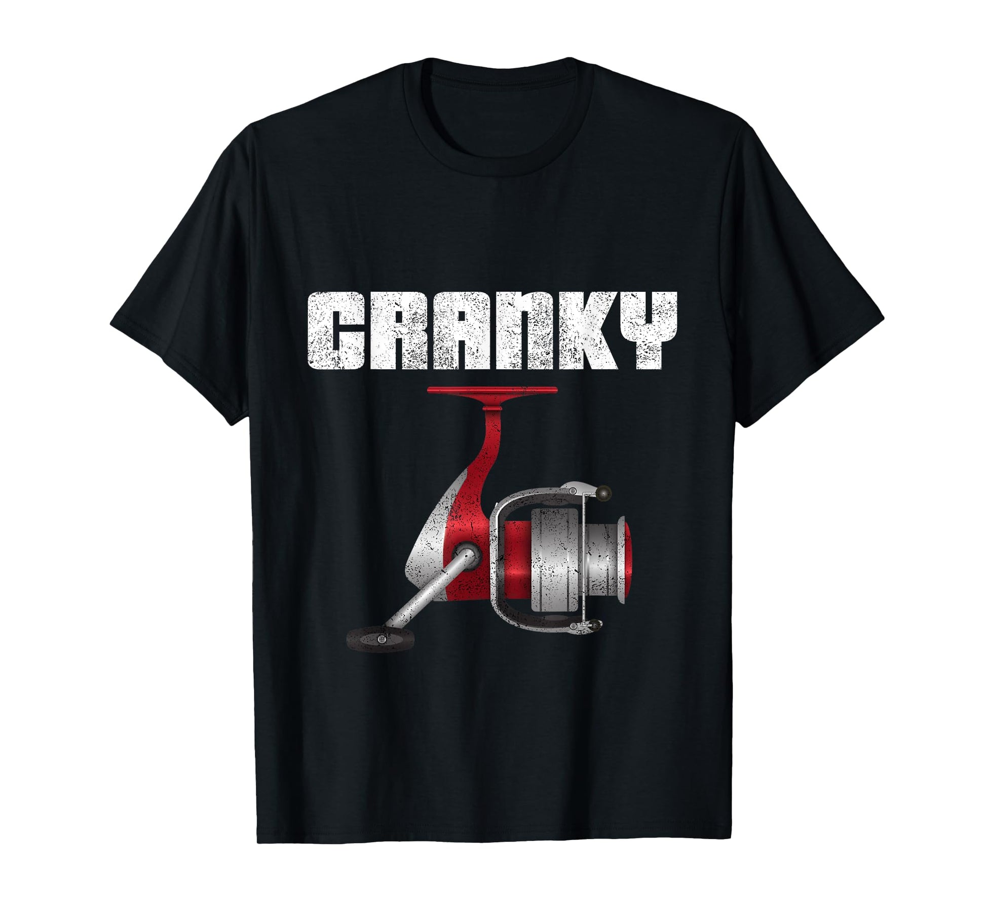 Funny Fishing Cranky Fishing Reel T-Shirt - Casual Everyday Wear Unisex - T-Shirt, Sweatshirt, Hoodie