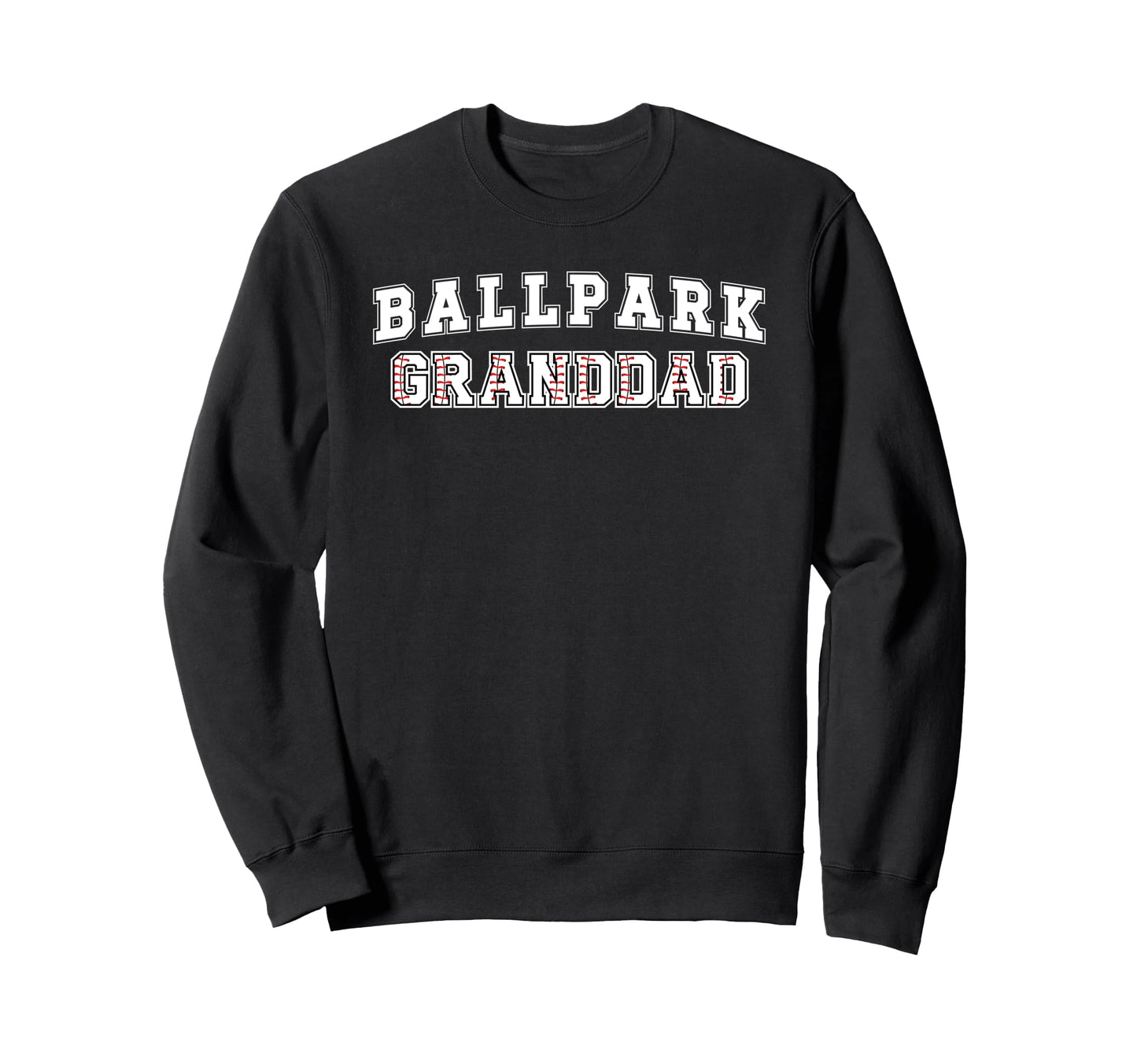 Ballpark Granddad Baseball Sweatshirt - Casual Everyday Wear for Adults - T-Shirt, Sweatshirt, Hoodie