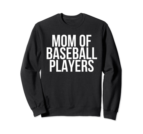 Stressed Baseball Mom Son Daughter Sweatshirt - Trendy Graphic Unisex - T-Shirt, Sweatshirt, Hoodie