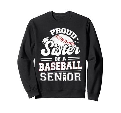 Proud Sister Baseball Senior 2026 Sweatshirt - Minimalist Print Men Women - T-Shirt, Sweatshirt, Hoodie