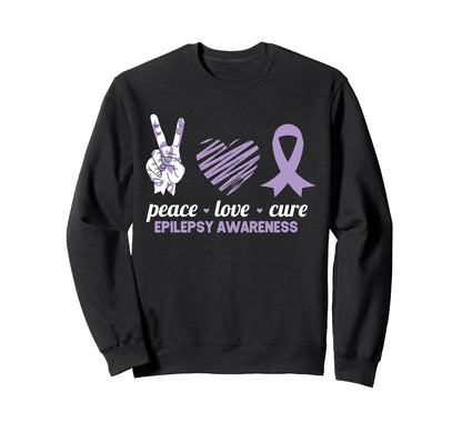 Epilepsy Awareness Peace Love Cure Sweatshirt - Graphic Print for Adults - T-Shirt, Sweatshirt, Hoodie