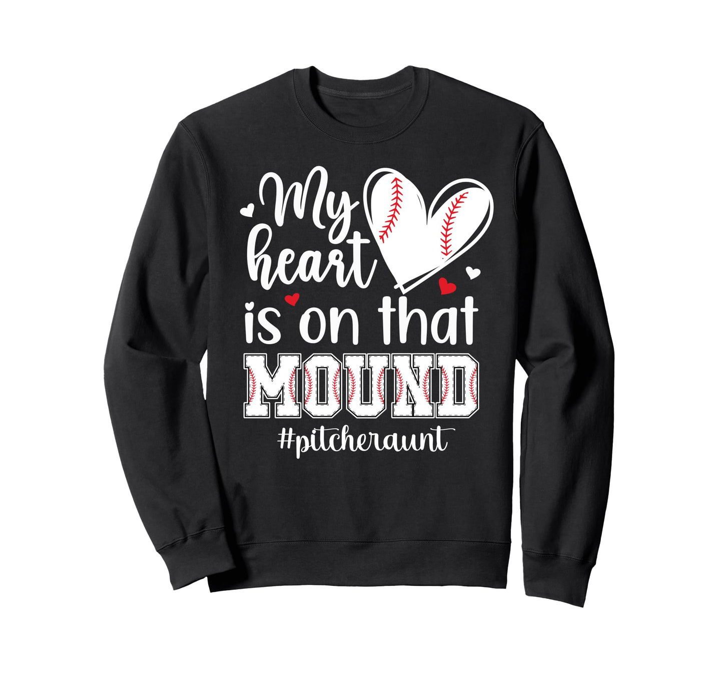 Proud Baseball Pitcher Aunt Sweatshirt - Unique Graphic for Adults - T-Shirt, Sweatshirt, Hoodie