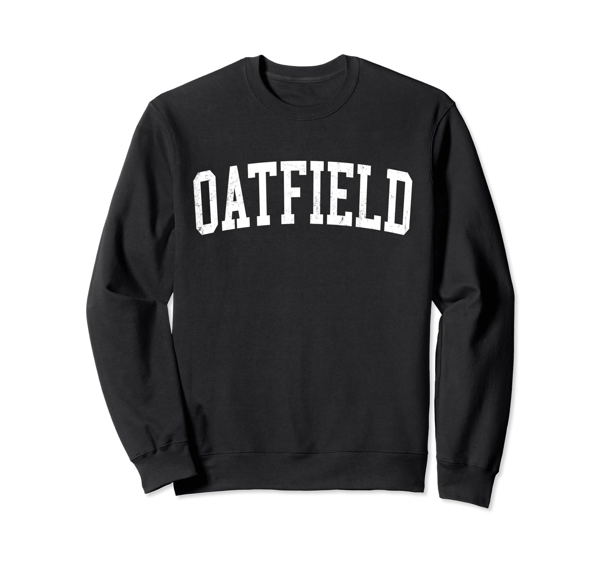 Oatfield Or Distressed White Varsity Sweatshirt - Unique Graphic for Adults - T-Shirt, Sweatshirt, Hoodie